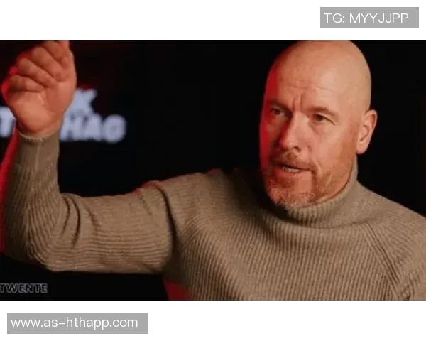 滕哈赫谈重返教练席的可能性需满足俱乐部高标准条件